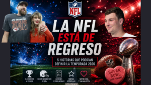 La NFL está de regreso y la temporada 2026 ya comenzó a escribirse desde los campamentos de entrenamiento.